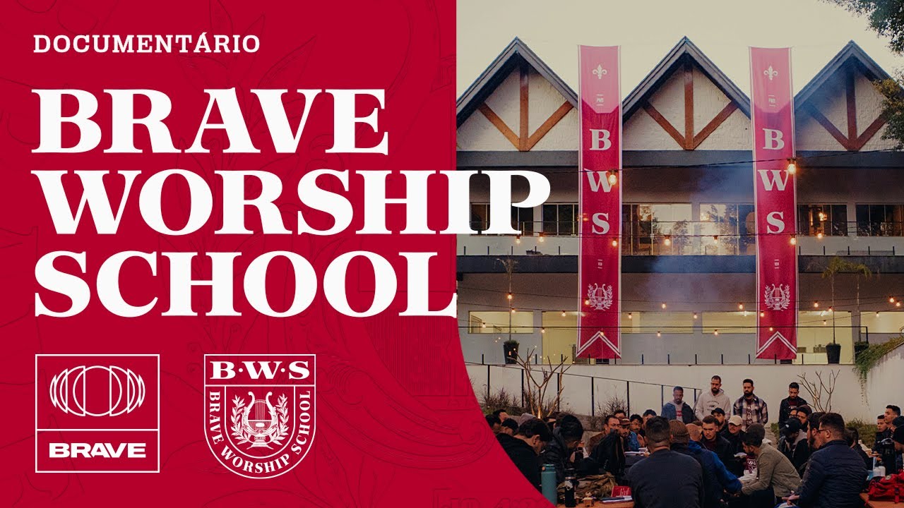 Documentário Brave Worship School